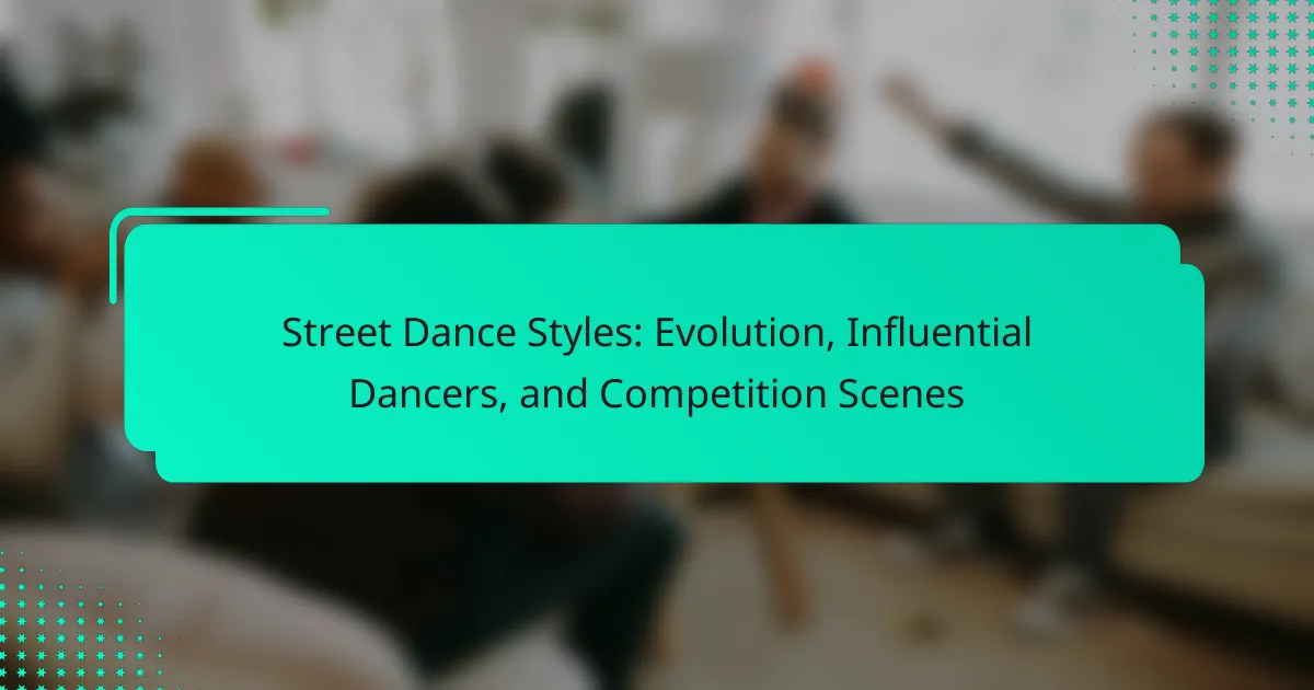 Street Dance Styles: Evolution, Influential Dancers, and Competition ...